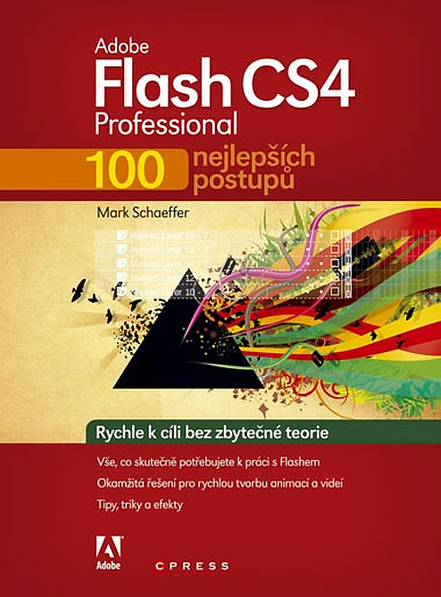 Adobe Flash CS4 Professional – 100 nejlepších postupů