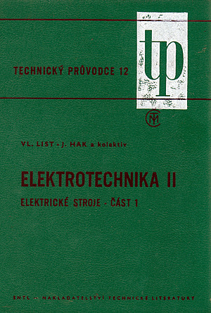 Elektrotechnika II - Elektrické stroje, část 1