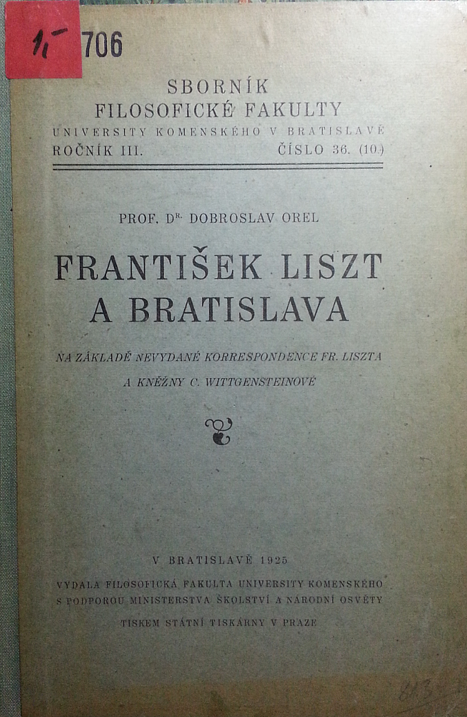 František Liszt a Bratislava. Na základě nevydané korrespondence Fr. Liszta a kněžny C. Wittgensteinové