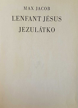 L’enfant Jésus = Jezulátko