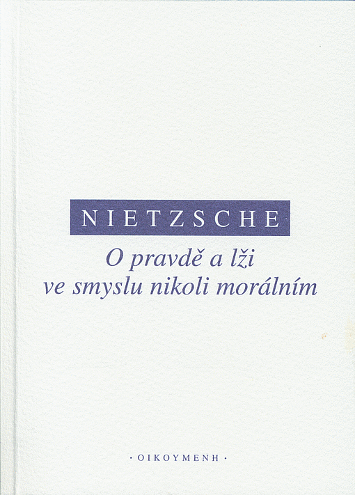 O pravdě a lži ve smyslu nikoli morálním