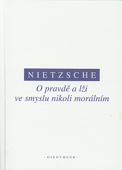 O pravdě a lži ve smyslu nikoli morálním