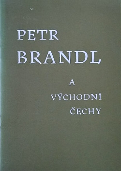 Petr Brandl a Východní Čechy