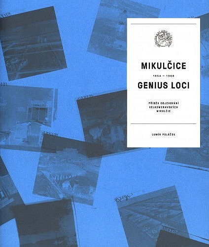 Mikulčice – genius loci