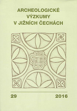 Archeologické výzkumy v jižních Čechách 29/2016