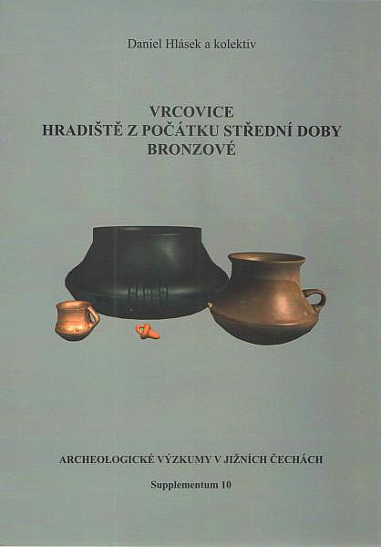 Vrcovice. Hradiště z počátku střední doby bronzové