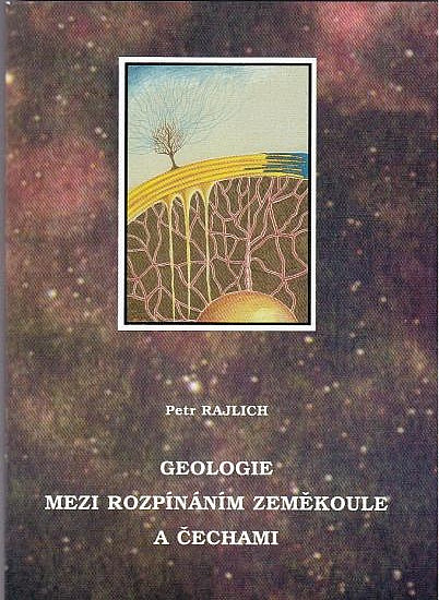 Geologie mezi rozpínáním zeměkoule a Čechami