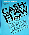 Cash-flow: Řízení likvidity podniku