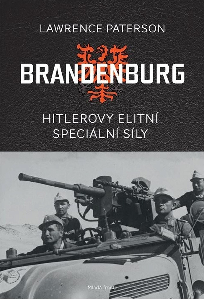 Brandenburg - Hitlerovy elitní speciální síly