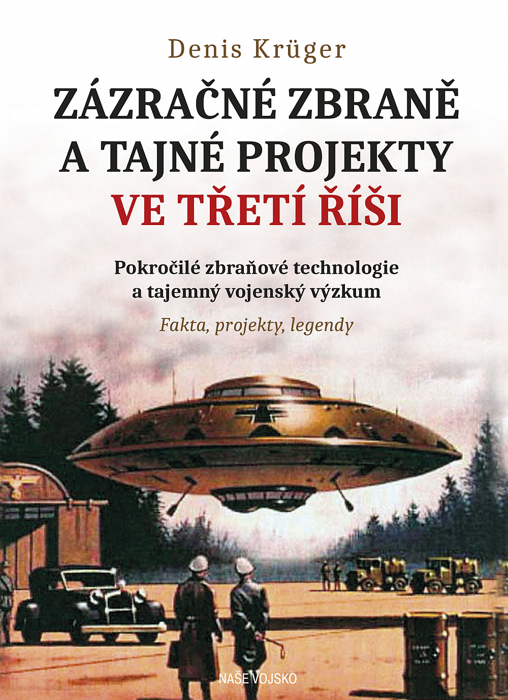 Zázračné zbraně a tajné projekty