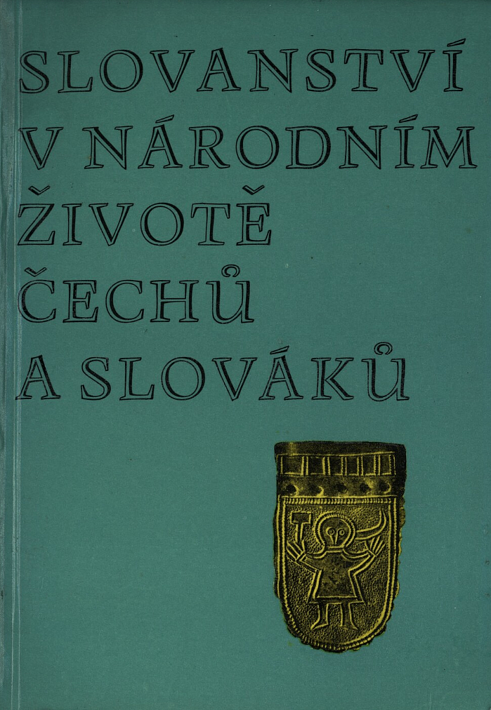 Slovanství v národním životě Čechů a Slováků