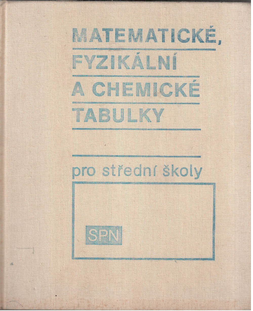 Matematické, fyzikální a chemické tabulky pro střední školy