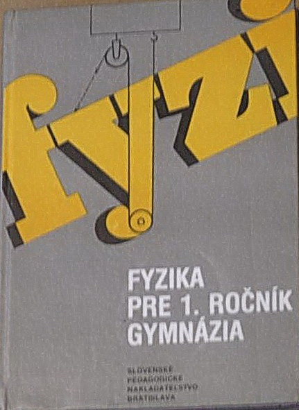 Fyzika pre 1. ročník gymnázia