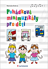 Pohádkové minimuzikály pro děti