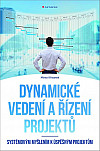 Dynamické vedení a řízení projektů