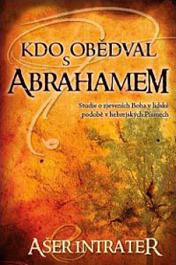 Kdo obědval s Abrahamem