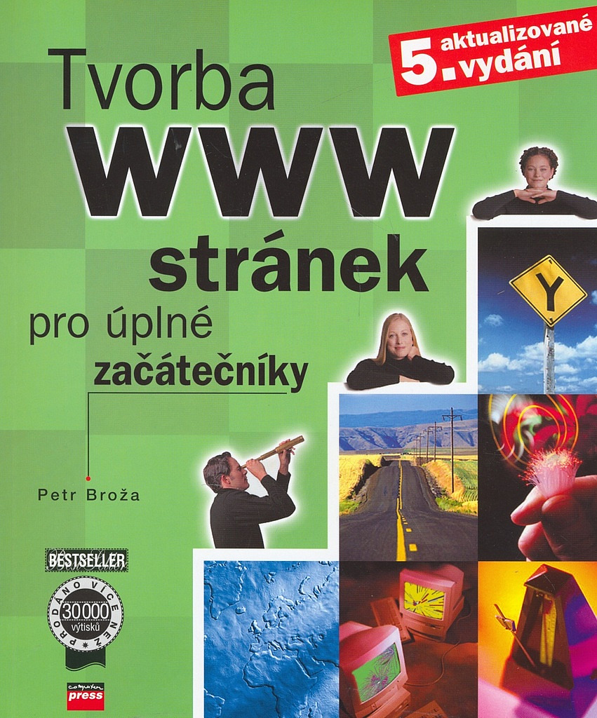 Tvorba WWW stránek pro úplné začátečníky