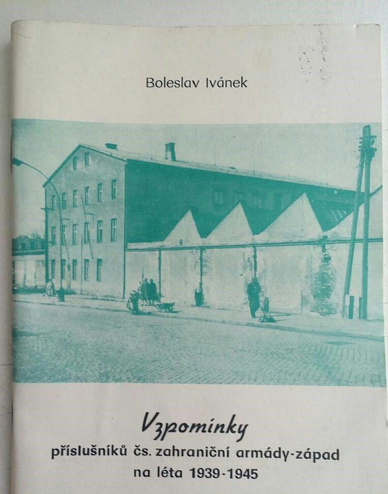 Vzpomínky příslušníků čs. zahraniční armády-západ z okresu Frýdek-Místek na léta 1939-1945 