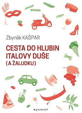 Cesta do hlubin Italovy duše (a žaludku)