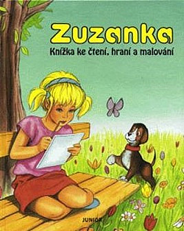 Zuzanka: knížka ke čtení, hraní a malování