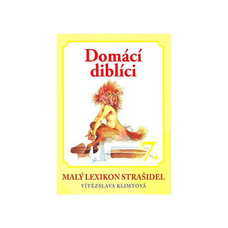 Malý lexikon strašidel 7 - Domácí diblíci