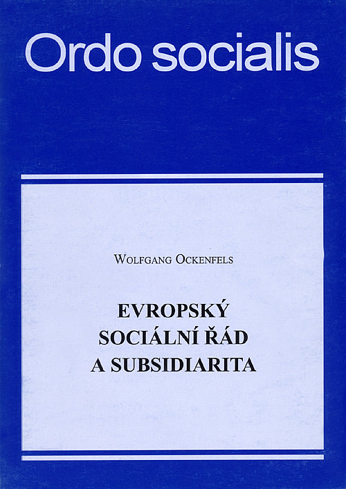 Evropský sociální řád a subsidiarita