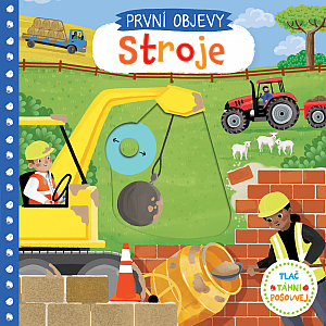 První objevy: Stroje