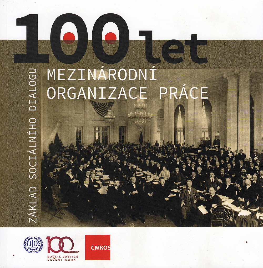 100 let Mezinárodní organizace práce