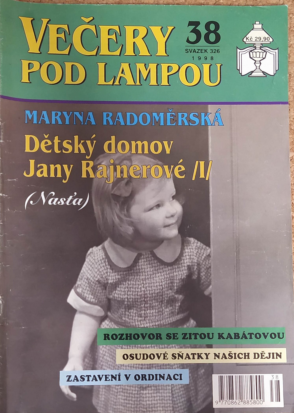 Dětský domov Jany Rajnerové I