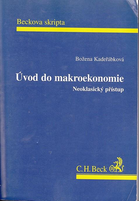 Úvod do makroekonomie: Neoklasický přístup