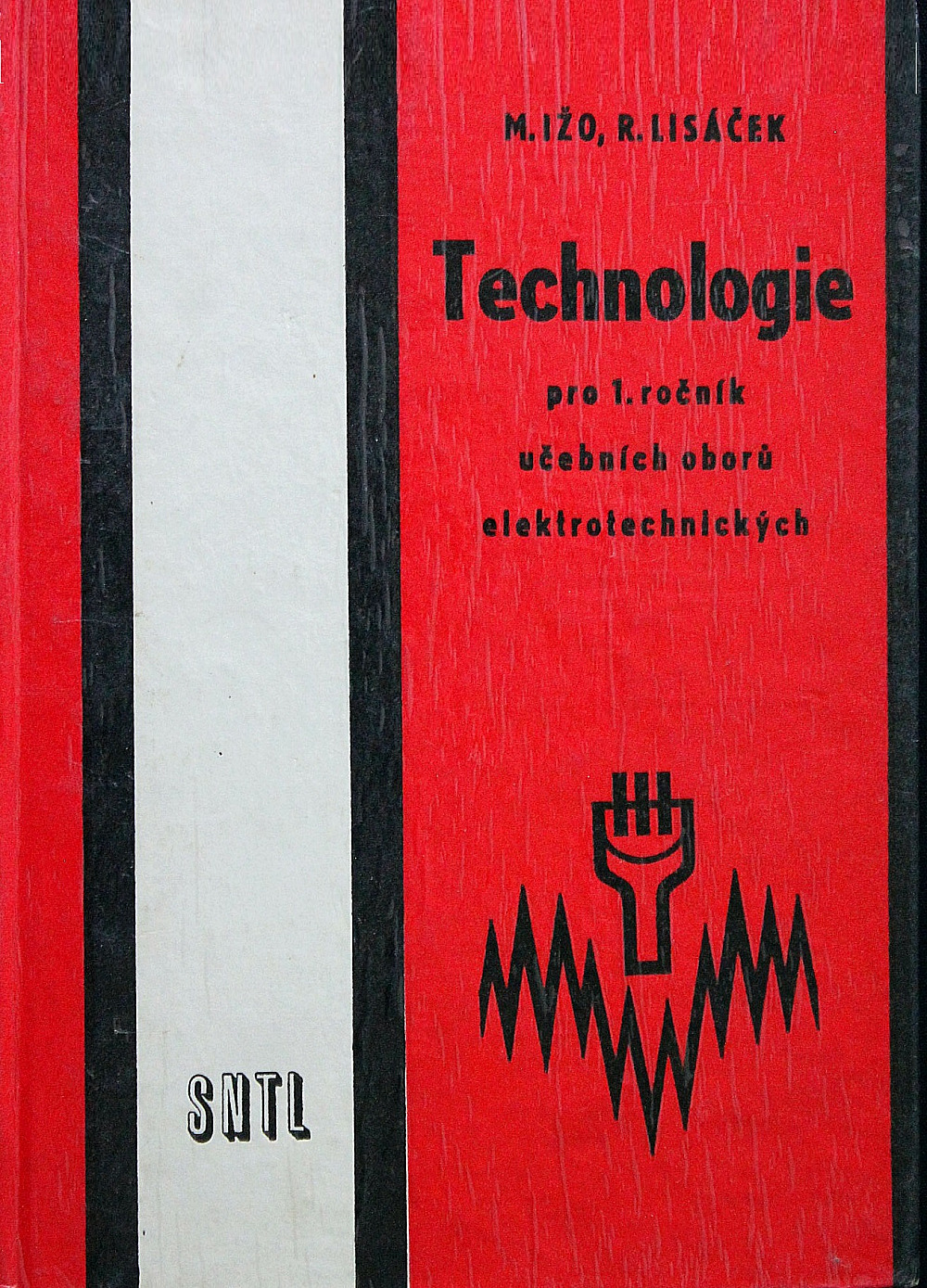 Technologie pro 1. ročník učebních oborů elektrotechnických