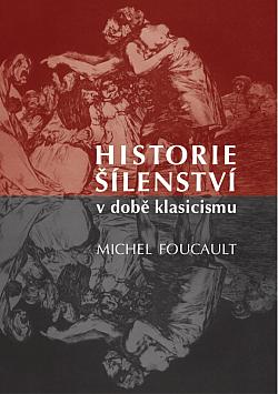 Historie šílenství v době klasicismu