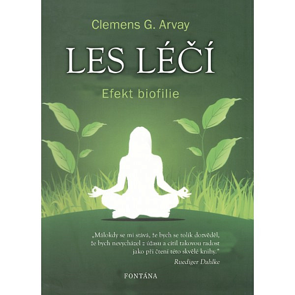 Les léčí - Efekt biofilie