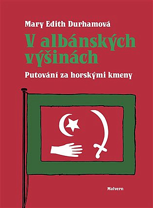 V albánských výšinách: Putování za horskými kmeny