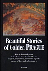 Beautiful Stories of Golden Prague