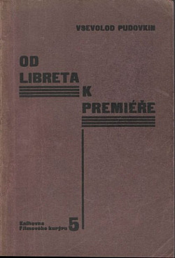 Od libreta k premiéře