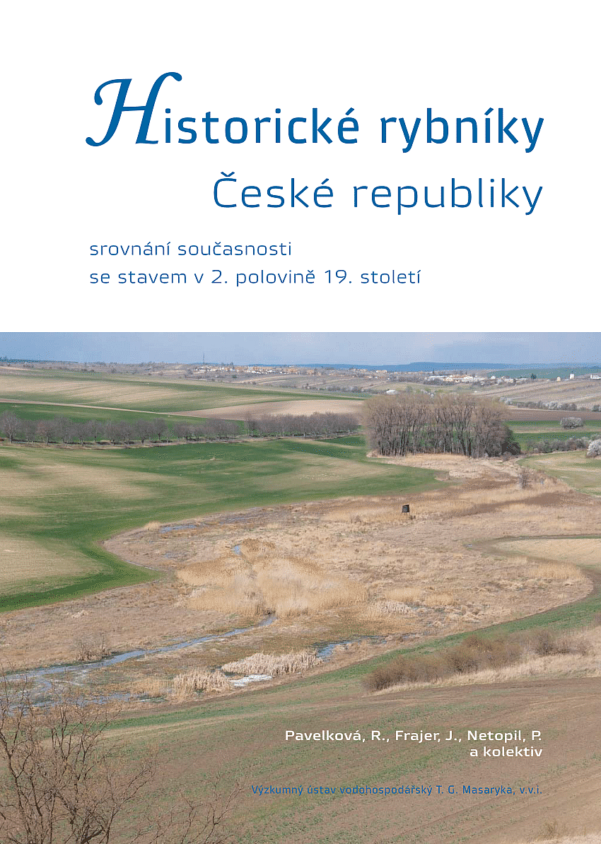 Historické rybníky České republiky: srovnání současnosti se stavem v 2. polovině 19. století