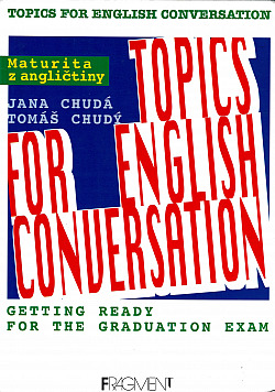 Topics for English Conversation - Maturita z angličtiny