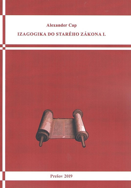 Izagogika do Starého Zákona I.