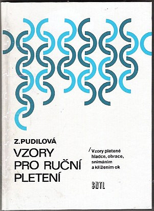 Vzory pro ruční pletení - vzory pletené hladce, obrace, snímáním a křížením ok