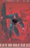 Superman: Pro zítřek: Kniha první