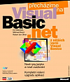 Přecházíme na Microsoft Visual Basic .NET z nižších verzí Visual Basicu