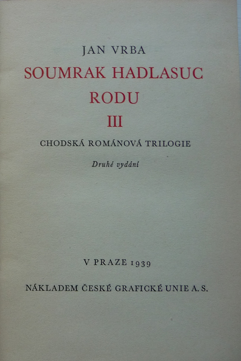 Soumrak Hadlasuc rodu - III. díl