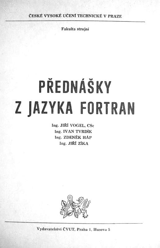 Přednášky z jazyka FORTRAN