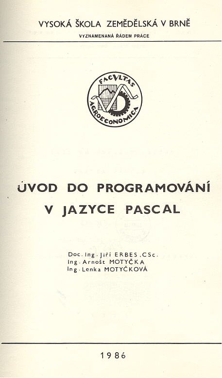 Úvod do programování v jazyce Pascal