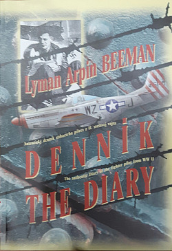 Denník: autentický denník stíhacieho pilota z II. svetovej vojny