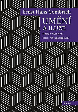 Umění a iluze: Studie o psychologii obrazového znázorňování