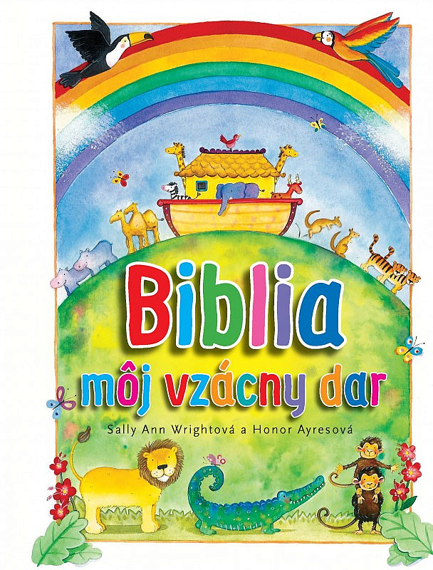 Biblia – môj vzácny dar