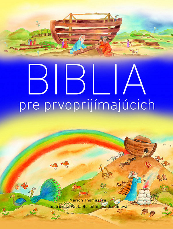 Biblia pre prvoprijímajúcich