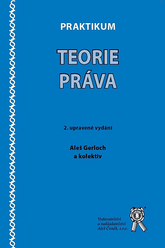 Praktikum teorie práva - 2. upravené vydání